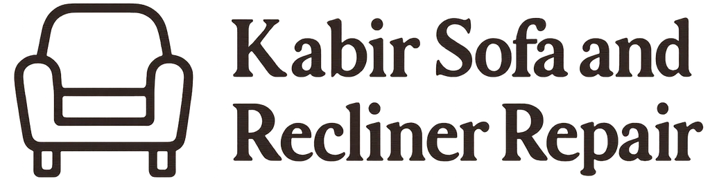 Kabir Sofa and Recliner Repair